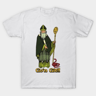 Go'n Git (Saint Patrick) T-Shirt